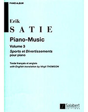 erik satie piano music volume 3 sports et divertissements pour piano ekdoseis salabert photo