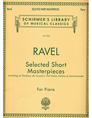 maurice ravel selected short masterpieces ekdoseis schirmer photo