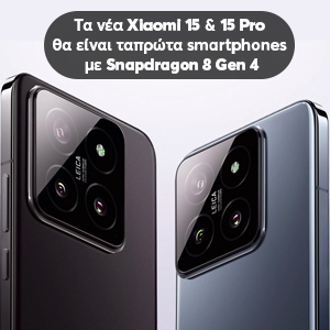   Xiaomi 15 & 15 Pro     smartphones   Snapdragon 8 Gen 4